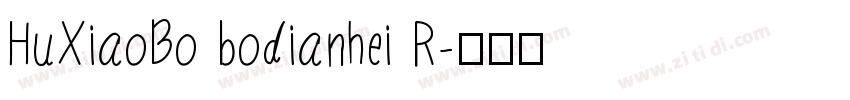 HuXiaoBo bodianhei R字体转换